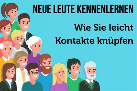 neue leute kennenlernen|Neue Leute kennenlernen & gemeinsam mehr erleben